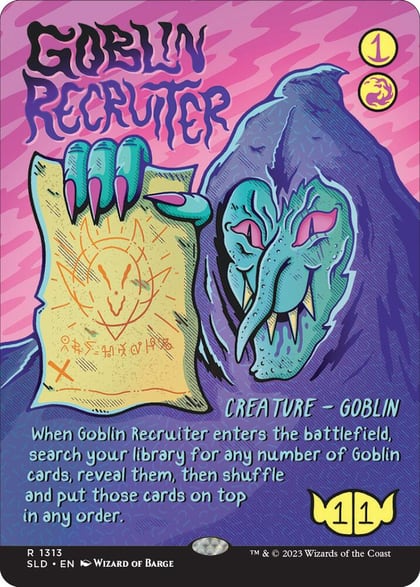 Goblin Recruiter, Secret Lair Drop Series 1313