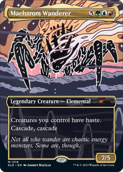 Maelstrom Wanderer, Secret Lair Drop Series 1319