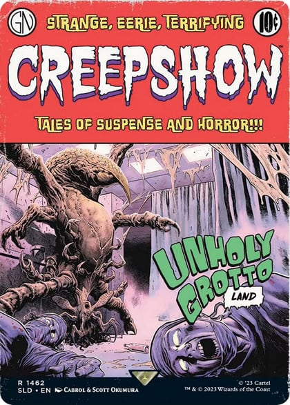 Unholy Grotto, Secret Lair Drop Series 1462