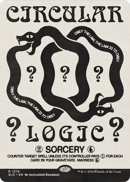Circular Logic, Secret Lair Drop Series 1519