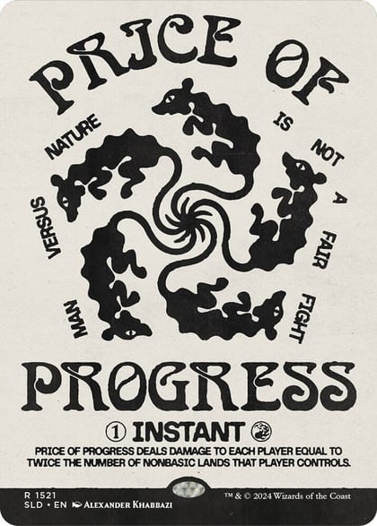Price of Progress, Secret Lair Drop Series 1521