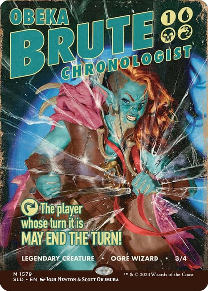 Obeka, Brute Chronologist, Secret Lair Drop Series 1579
