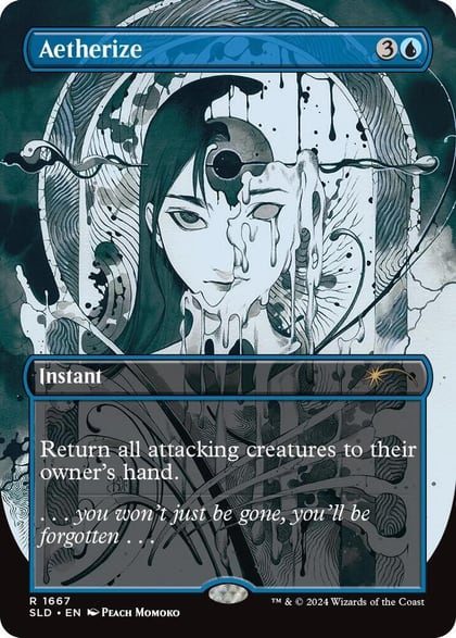 Aetherize, Secret Lair Drop Series 1667