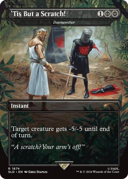 'Tis But a Scratch! - Dismember, Secret Lair Drop Series 1674