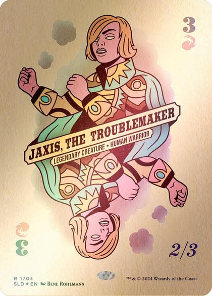 Jaxis, the Troublemaker (Rainbow Foil), Secret Lair Drop Series 1703