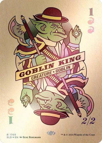 Goblin King (1705) (Rainbow Foil), Secret Lair Drop Series 1705