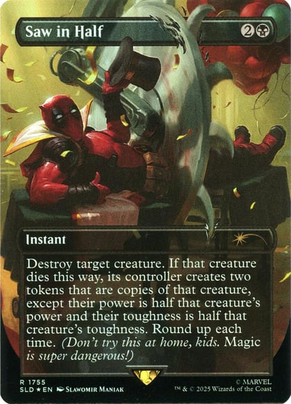 Saw in Half (Rainbow Foil), Secret Lair Drop Series 1755