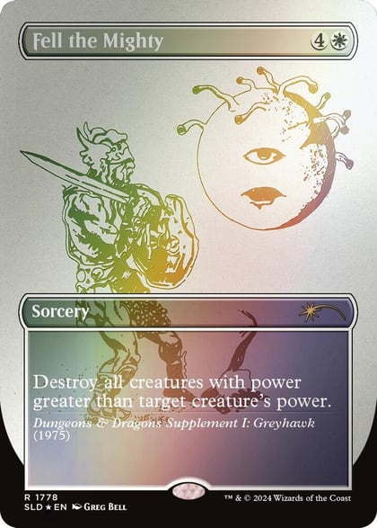 Fell the Mighty (1778) (Rainbow Foil), Secret Lair Drop Series 1778