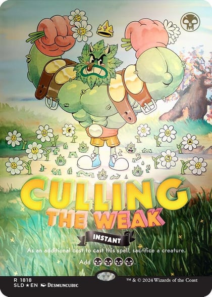 Culling the Weak (Rainbow Foil), Secret Lair Drop Series 1818
