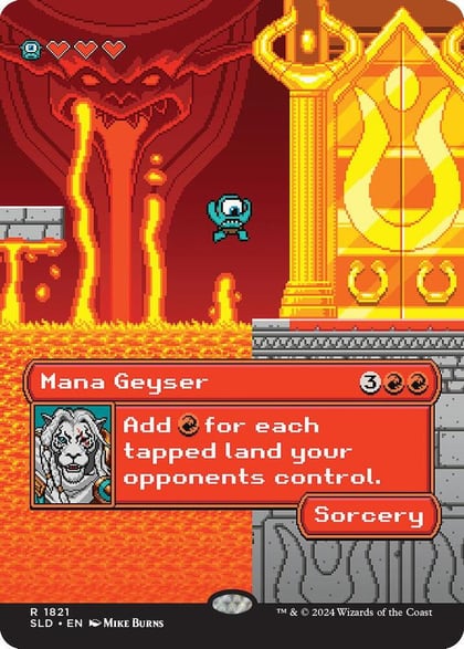 Mana Geyser, Secret Lair Drop Series 1821