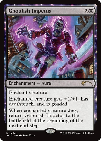 Ghoulish Impetus, Secret Lair Drop Series 1843