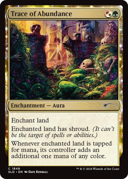 Trace of Abundance, Secret Lair Drop Series 1849