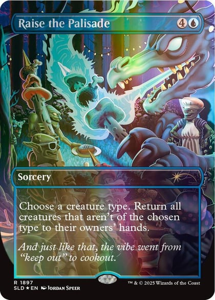 Raise the Palisade (Double Rainbow Foil), Secret Lair Drop Series 1897