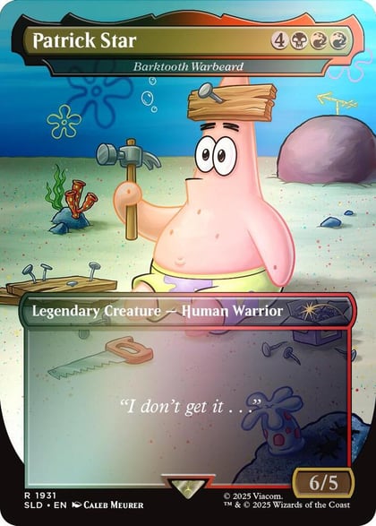 Patrick Star - Barktooth Warbeard (Rainbow Foil), Secret Lair Drop Series 1931