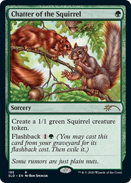 Chatter of the Squirrel, Secret Lair Drop Series 195