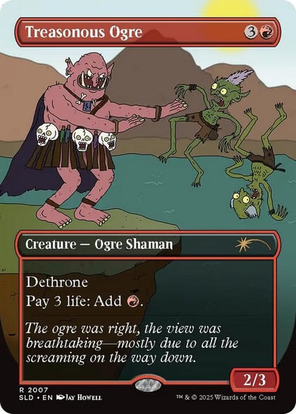 Treasonous Ogre, Secret Lair Drop Series 2007
