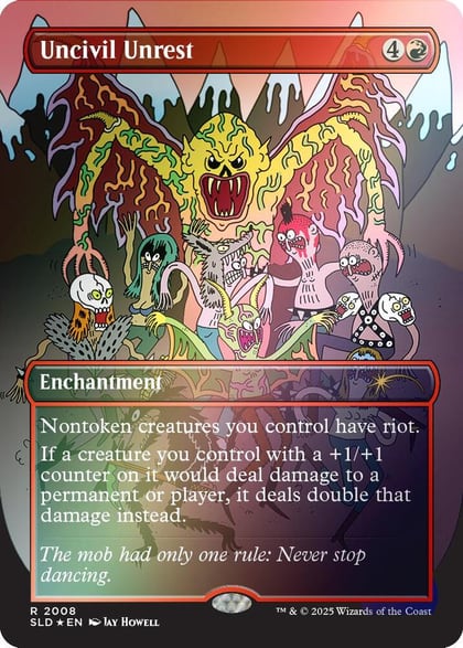 Uncivil Unrest (Rainbow Foil), Secret Lair Drop Series 2008