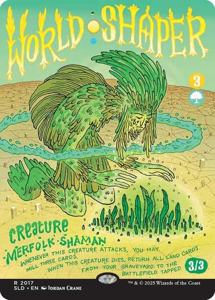 World Shaper, Secret Lair Drop Series 2017