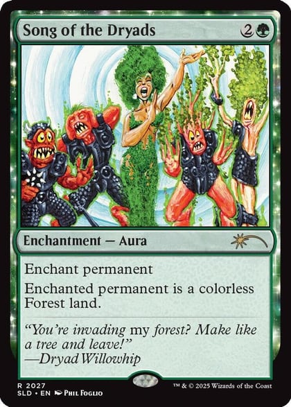 Song of the Dryads (2027), Secret Lair Drop Series 2027