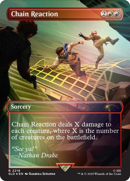Chain Reaction (Rainbow Foil), Secret Lair Drop Series 2219