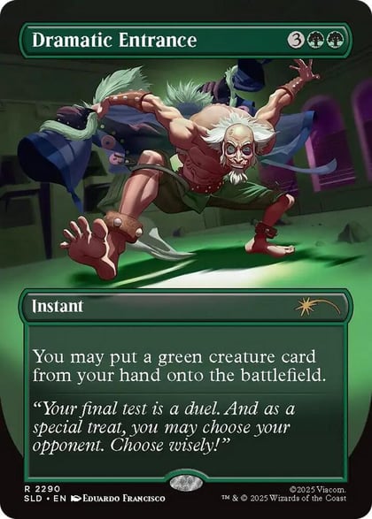 Dramatic Entrance, Secret Lair Drop Series 2290