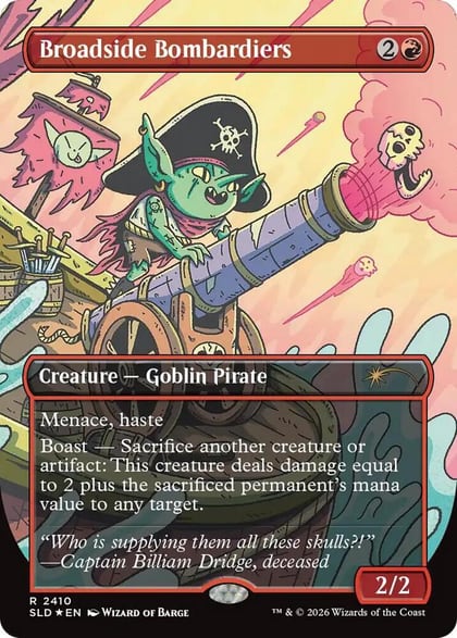 Broadside Bombardiers, Secret Lair Drop Series 2410