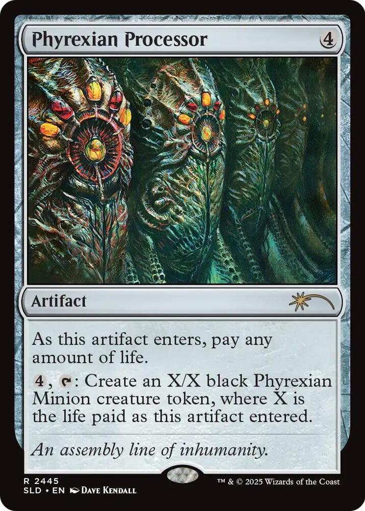 Phyrexian Processor, Secret Lair Drop Series 2445