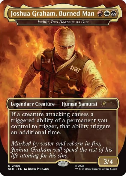 Joshua Graham, Burned Man - Isshin, Two Heavens as One, Secret Lair Drop Series 2459