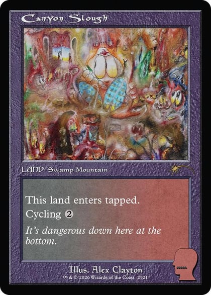 Canyon Slough, Secret Lair Drop Series 2521