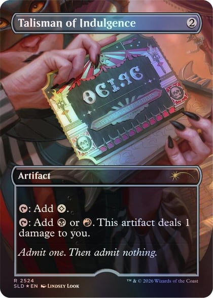 Talisman of Indulgence, Secret Lair Drop Series 2524