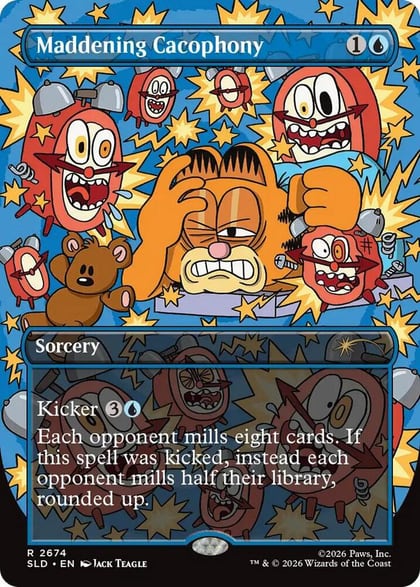 Maddening Cacophony (2674), Secret Lair Drop Series 2674