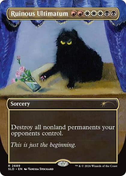 Ruinous Ultimatum, Secret Lair Drop Series 2689