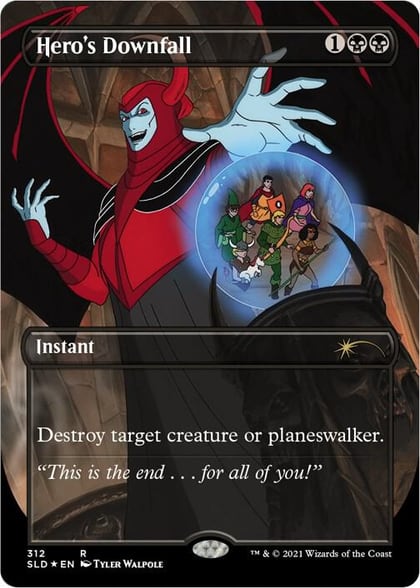 Hero's Downfall, Secret Lair Drop Series 312