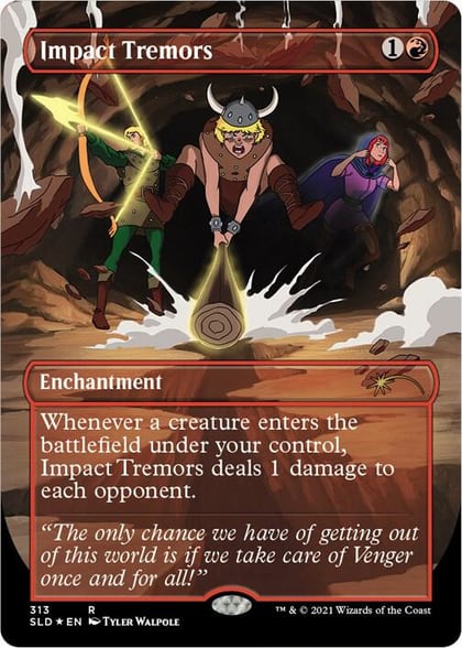 Impact Tremors (313), Secret Lair Drop Series 313
