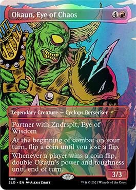 Okaun, Eye of Chaos, Secret Lair Drop Series 380