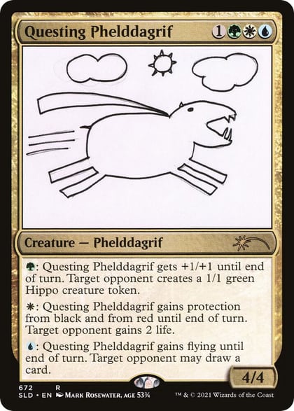 Questing Phelddagrif (672), Secret Lair Drop Series 672