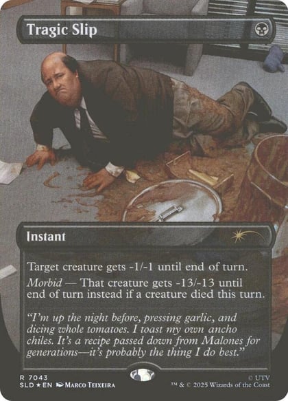 Tragic Slip, Secret Lair Drop Series 7043