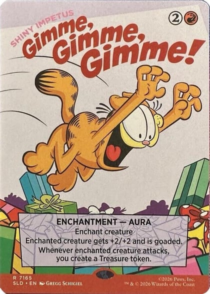 Gimme, Gimme, Gimme! - Shiny Impetus, Secret Lair Drop Series 7165