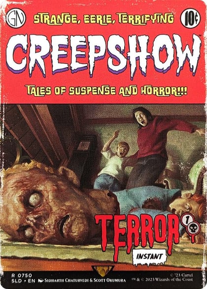 Terror, Secret Lair Drop Series 750