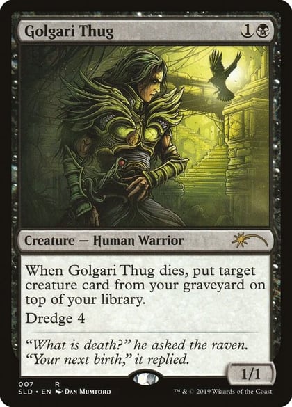 Golgari Thug, Secret Lair Drop Series 7
