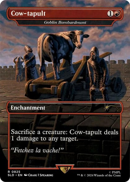 Cow-tapult - Goblin Bombardment, Secret Lair Drop Series 825