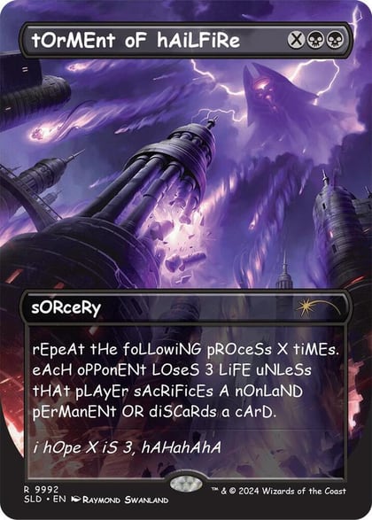 tOrMEnt oF hAiLFiRe, Secret Lair Drop Series 9992
