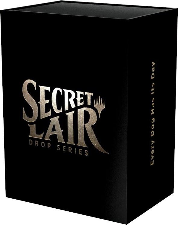Secret Lair Drop: Every Dog Has Its Day - Non-Foil Edition, Secret Lair Drop Series P221329