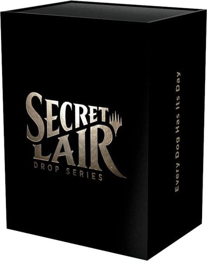 Secret Lair Drop: Every Dog Has Its Day - Non-Foil Edition, Secret Lair Drop Series P221329