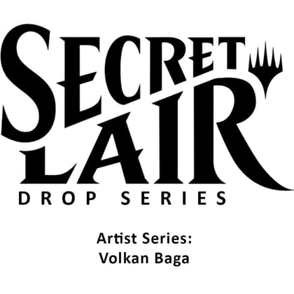 Secret Lair Drop: Artist Series: Volkan Baga - Non-Foil Edition, Secret Lair Drop Series P275799