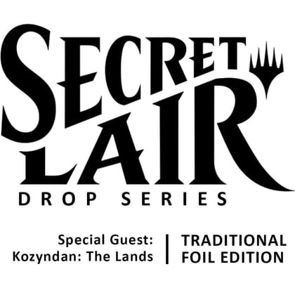 Secret Lair Drop: Special Guest: Kozyndan: The Lands - Traditional Foil Edition, Secret Lair Drop Series P456535