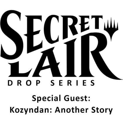 Secret Lair Drop: Special Guest: Kozyndan: Another Story - Non-Foil Edition, Secret Lair Drop Series P456536