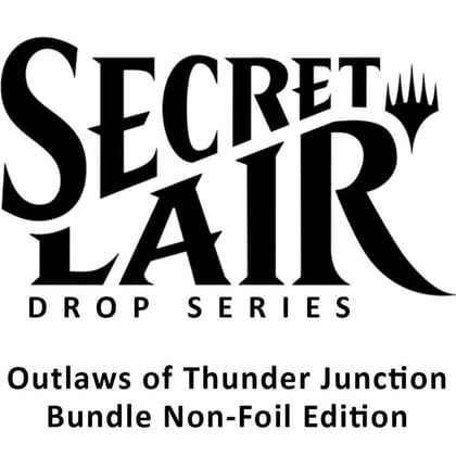 Secret Lair Drop: Spring Superdrop 2024: Outlaws of Thunder Junction Bundle - Non-Foil Edition, Secret Lair Drop Series P551419