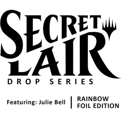 Secret Lair Drop: Featuring: Julie Bell - Rainbow Foil Edition, Secret Lair Drop Series P556828