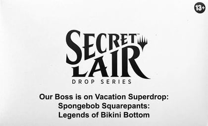 Secret Lair Drop: Our Boss is on Vacation Superdrop: Spongebob Squarepants: Legends of Bikini Bottom - Non-Foil Edition, Secret Lair Drop Series P624709